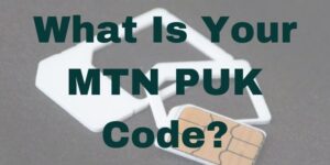 MTN PUK Code